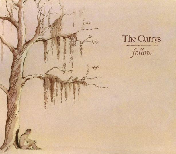 The Currys - Follow
